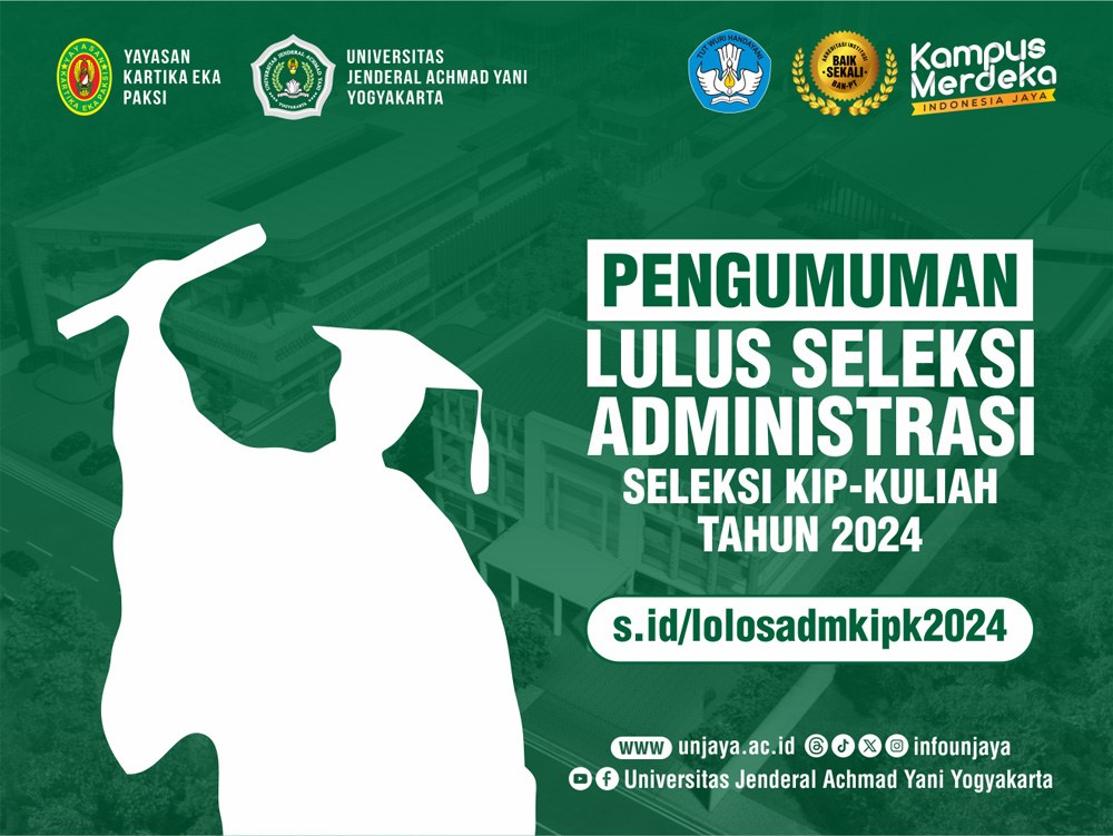 Pengumuman Lulus Seleksi Administrasi KIP Kuliah UNJAYA 2024