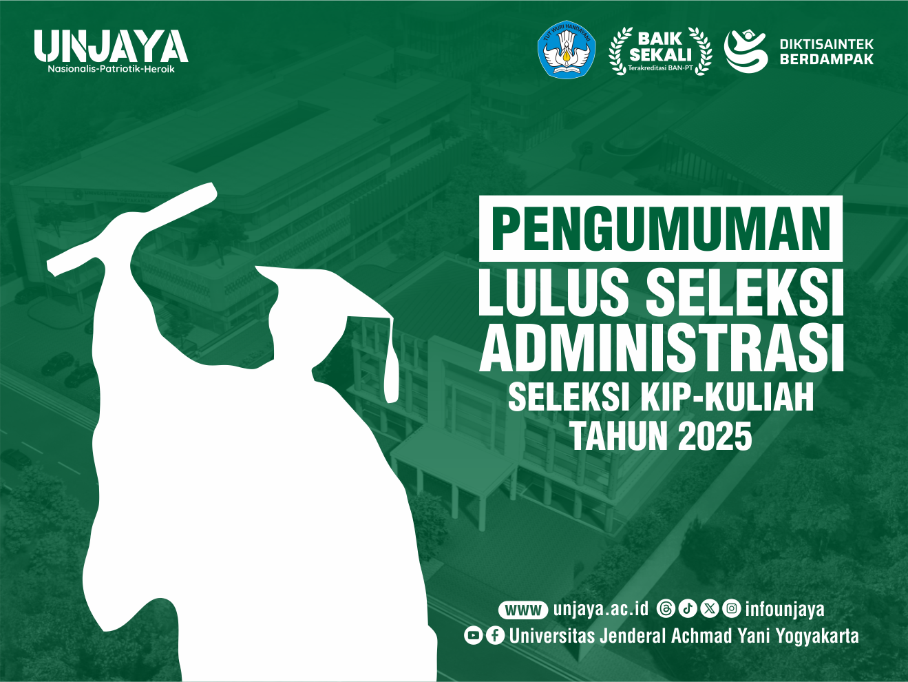 Pengumuman Lulus Seleksi Administrasi KIP Kuliah UNJAYA 2025